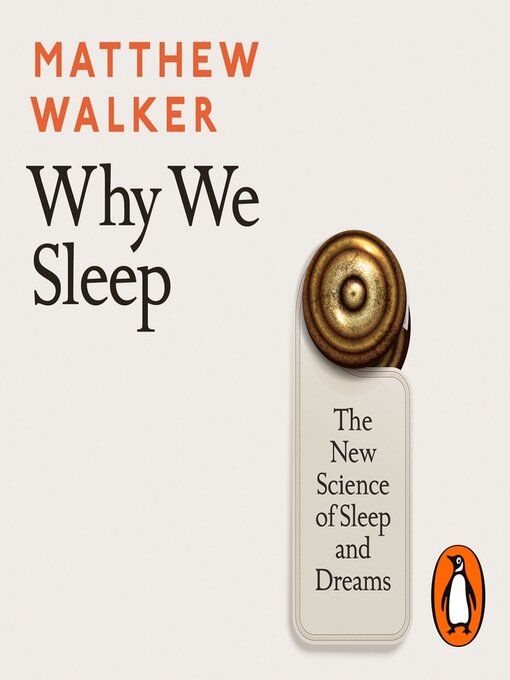 Title details for Why We Sleep by Matthew Walker - Wait list